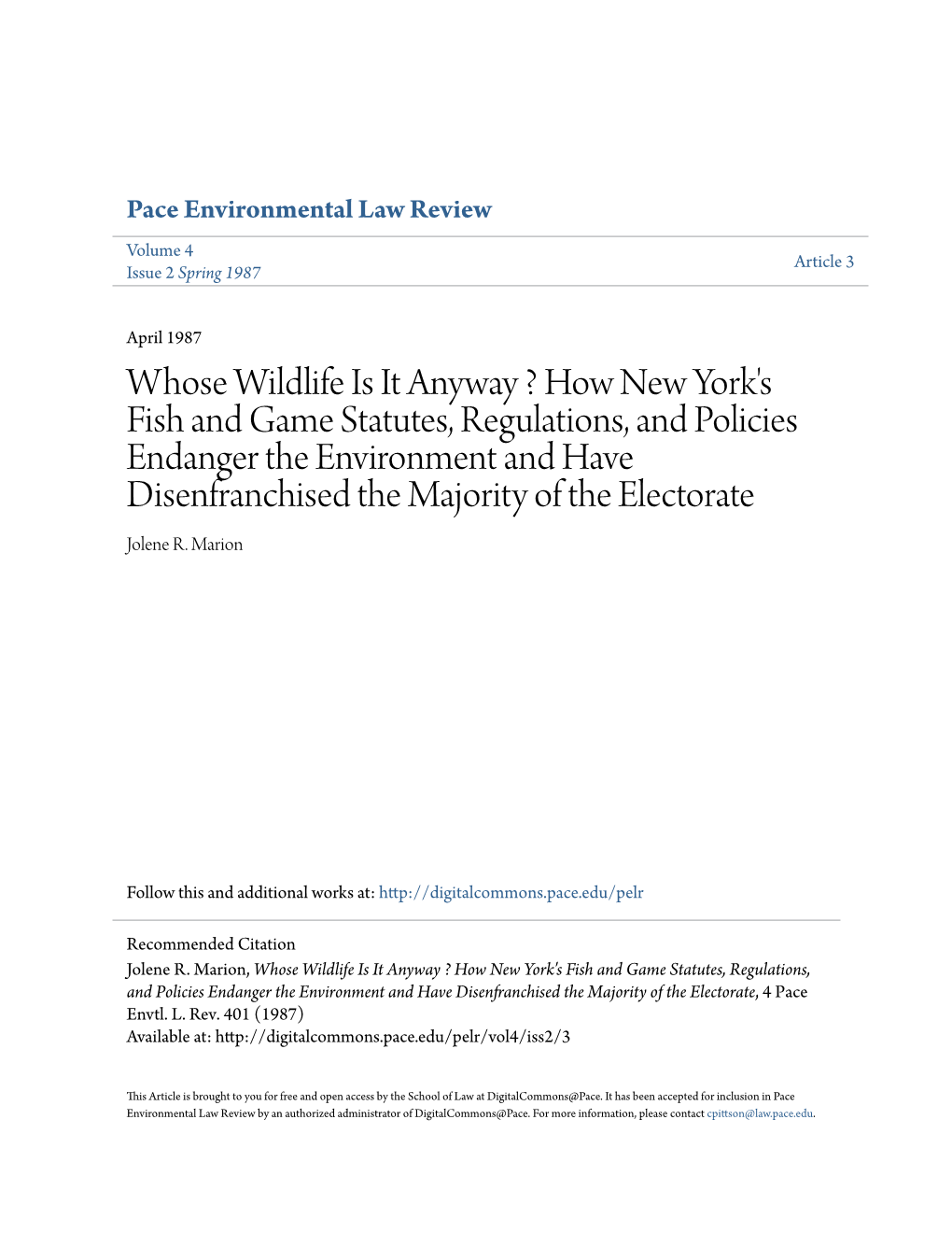 Whose Wildlife Is It Anyway ? How New York's Fish and Game Statutes