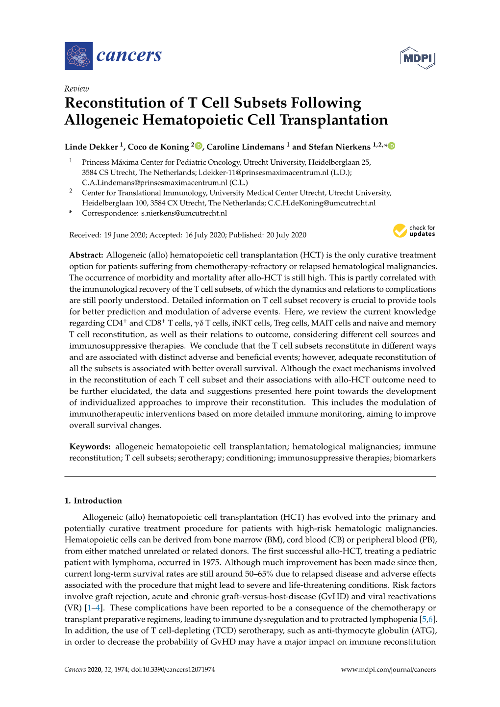 Reconstitution of T Cell Subsets Following Allogeneic Hematopoietic Cell Transplantation