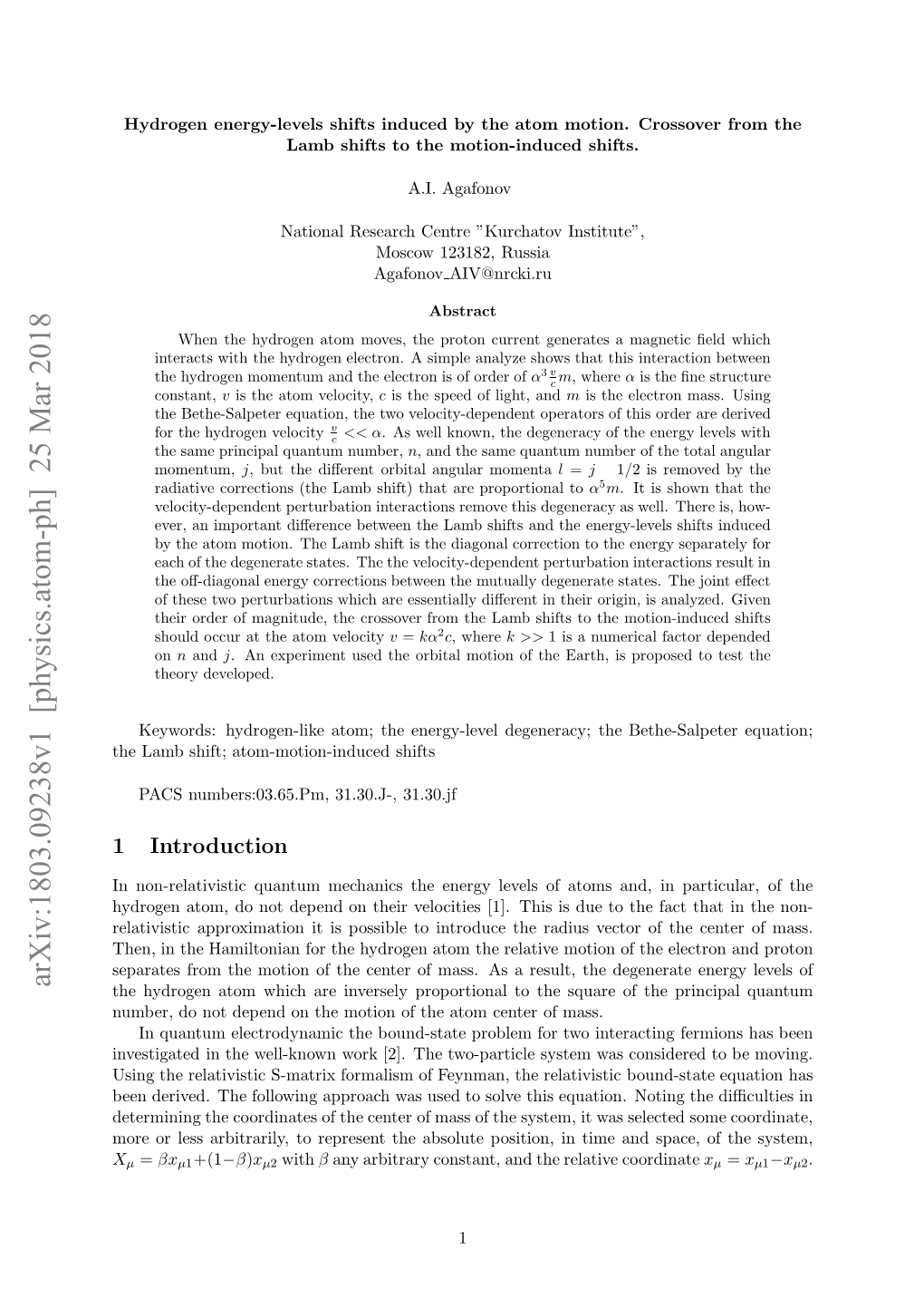 Hydrogen Energy-Levels Shifts Induced by the Atom Motion. Crossover from the Lamb Shifts to the Motion-Induced Shifts