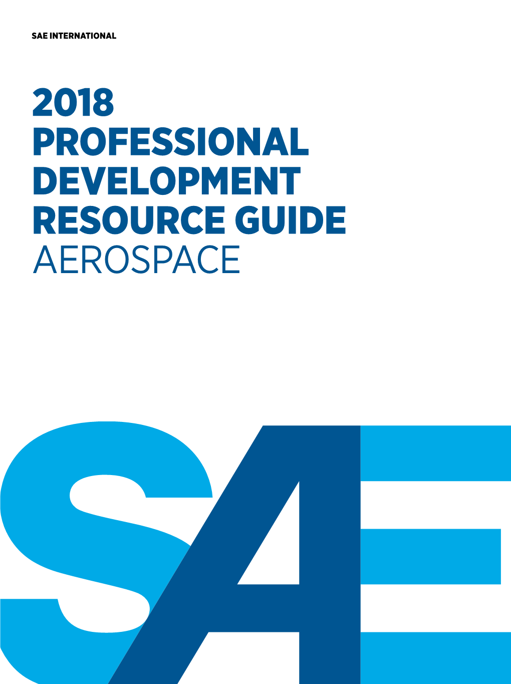 2018 Professional Development Resource Guide Aerospace Sae Corporate Learning Clients