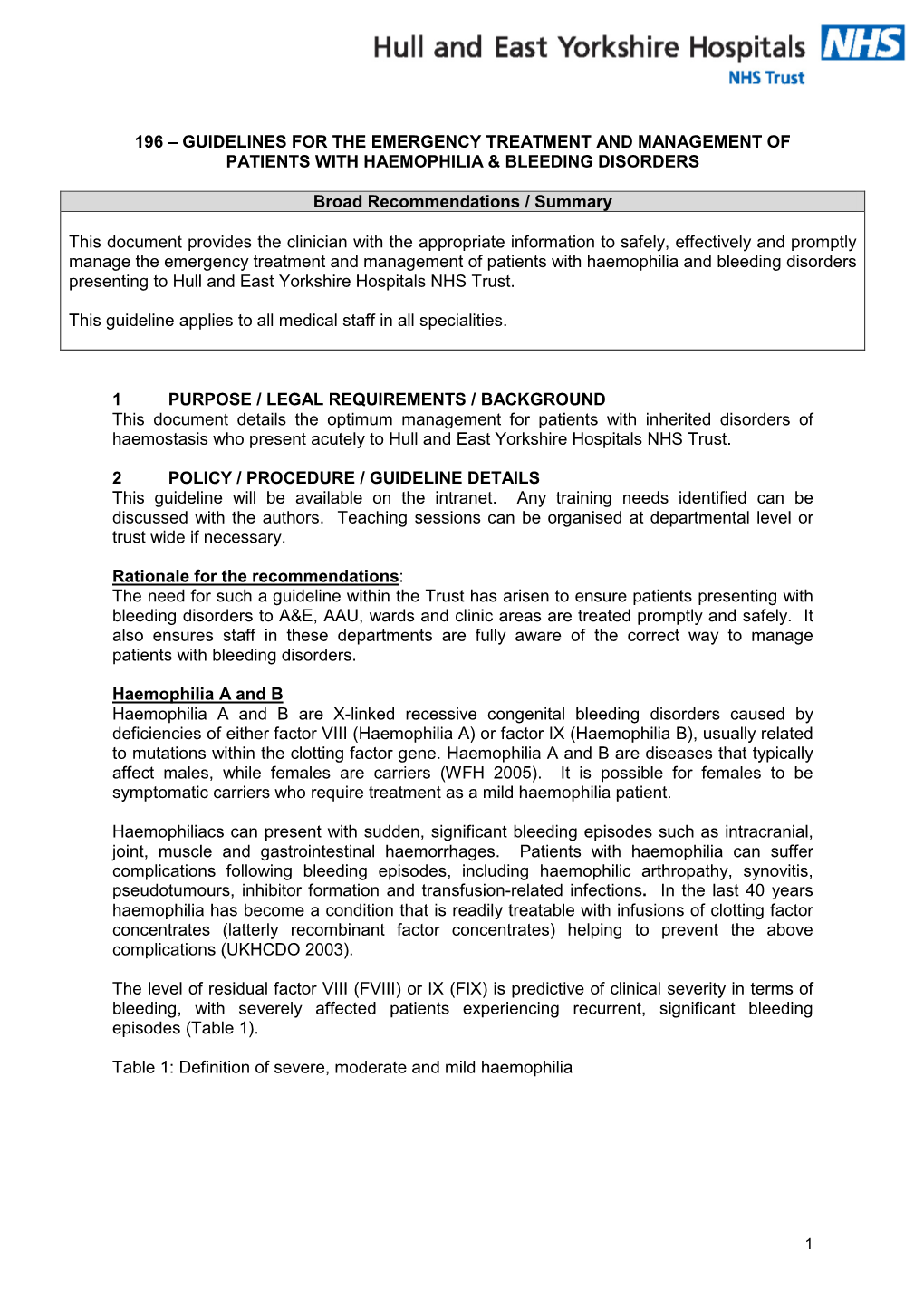 Guidelines for the Emergency Treatment and Management of Patients with Haemophilia & Bleeding Disorders