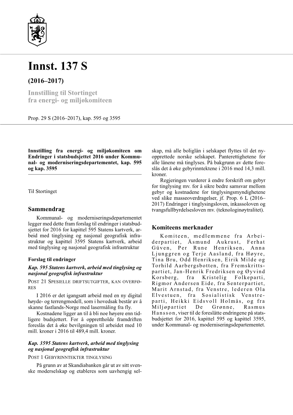 Innst. 137 S (2016–2017) Innstilling Til Stortinget Fra Energi- Og Miljøkomiteen