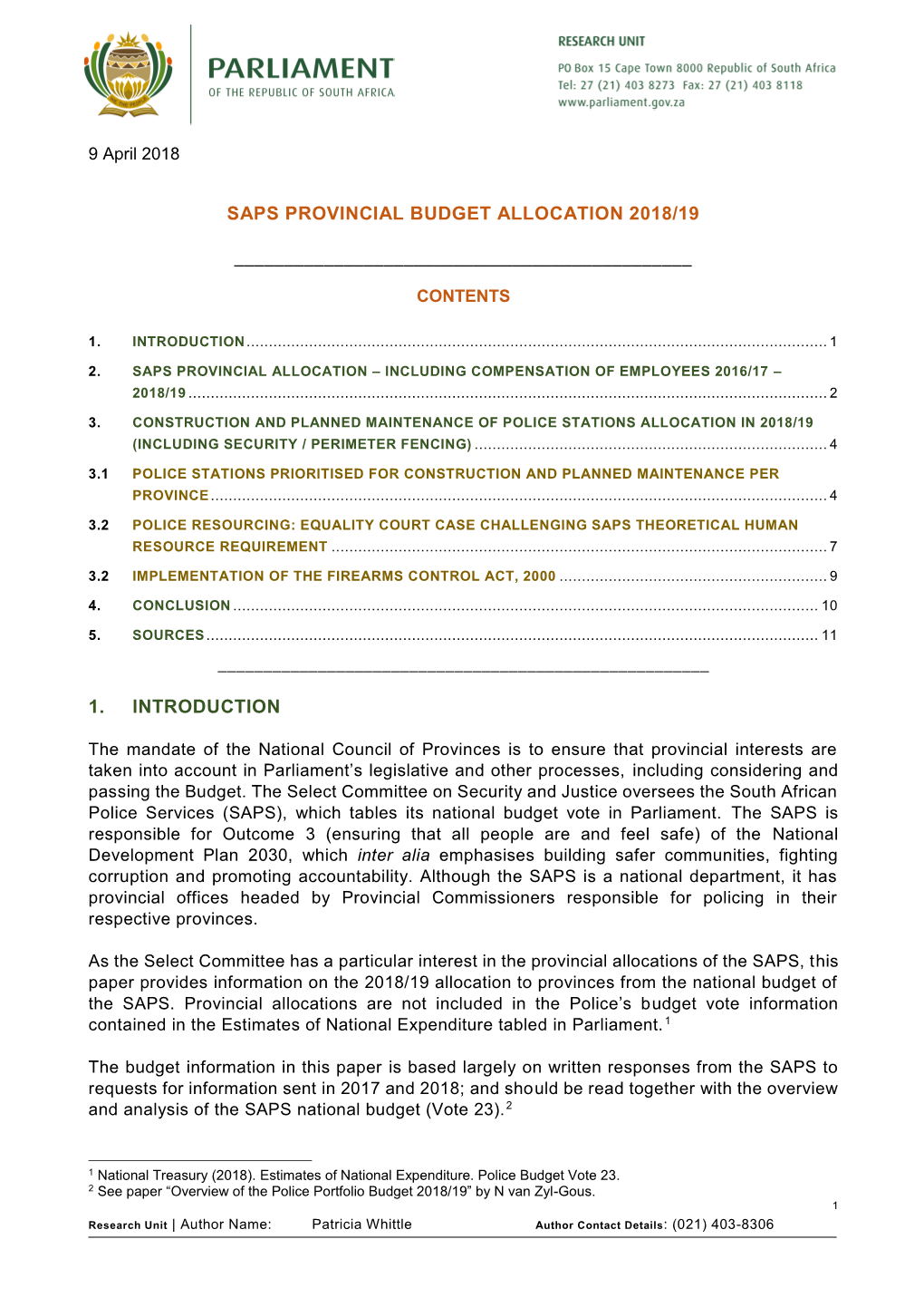 Research Unit: SAPS Provincial Budget Allocation 2018/19
