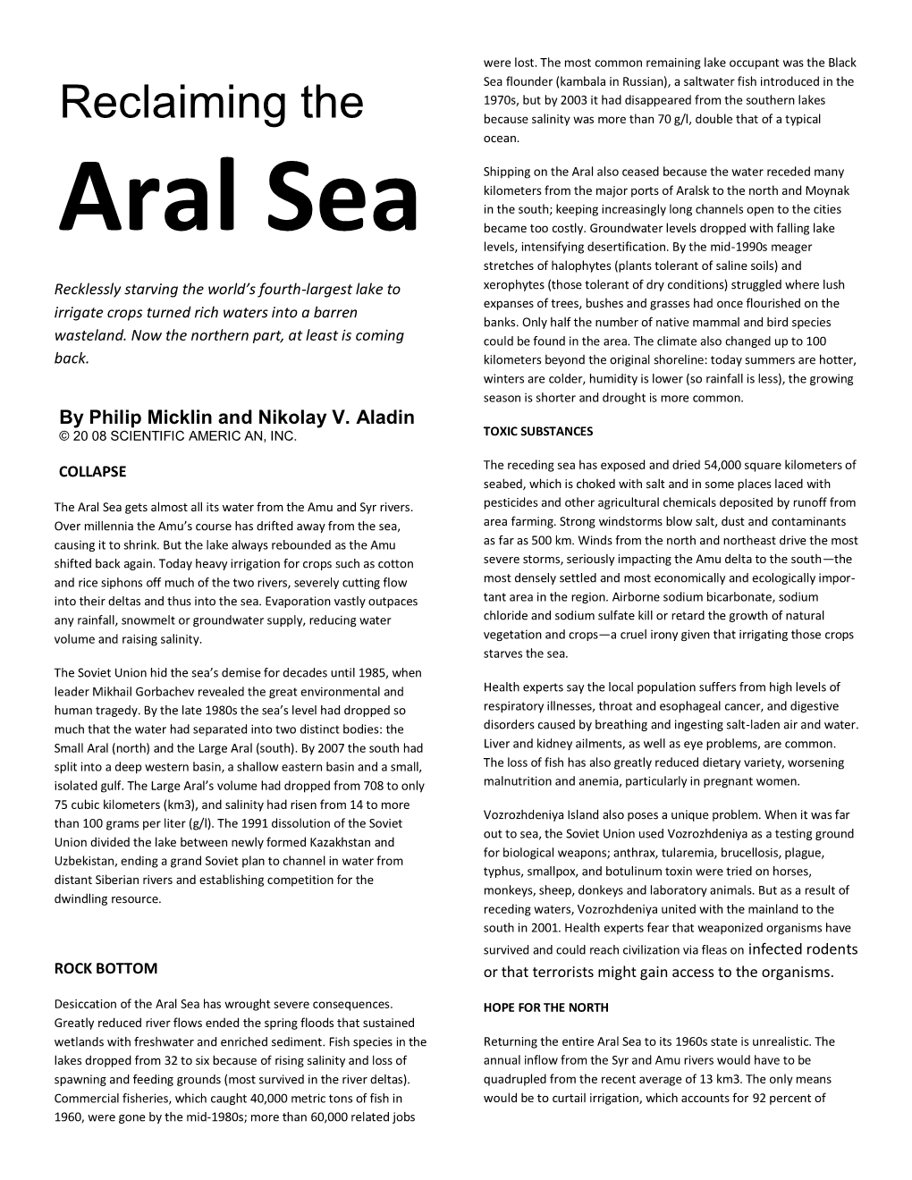 Reclaiming the Because Salinity Was More Than 70 G/L, Double That of a Typical Ocean