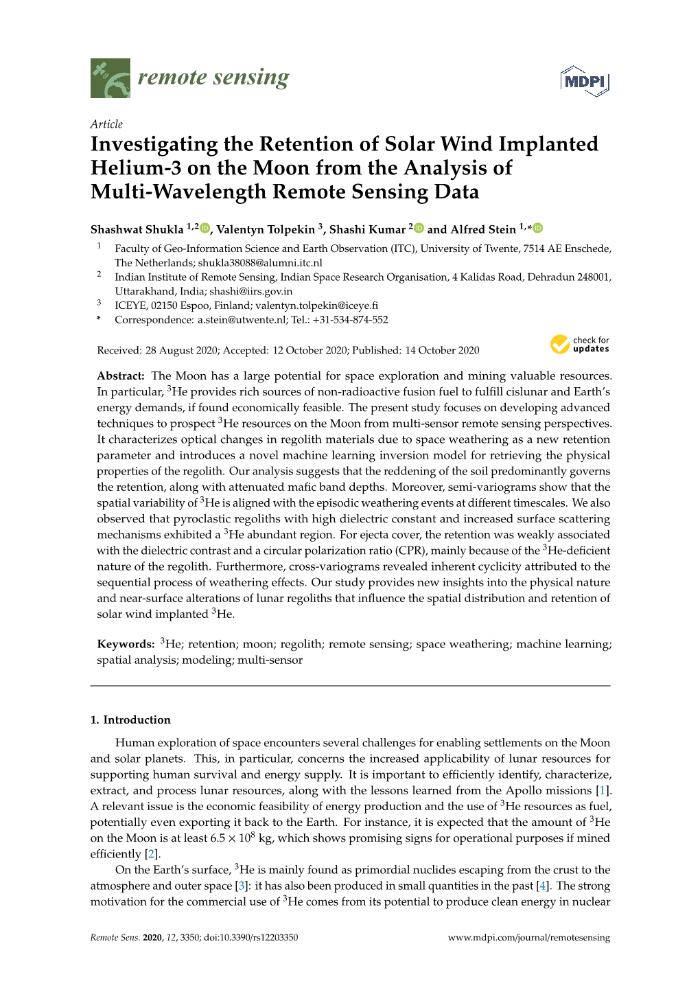 Investigating the Retention of Solar Wind Implanted Helium-3 on the Moon from the Analysis of Multi-Wavelength Remote Sensing Data