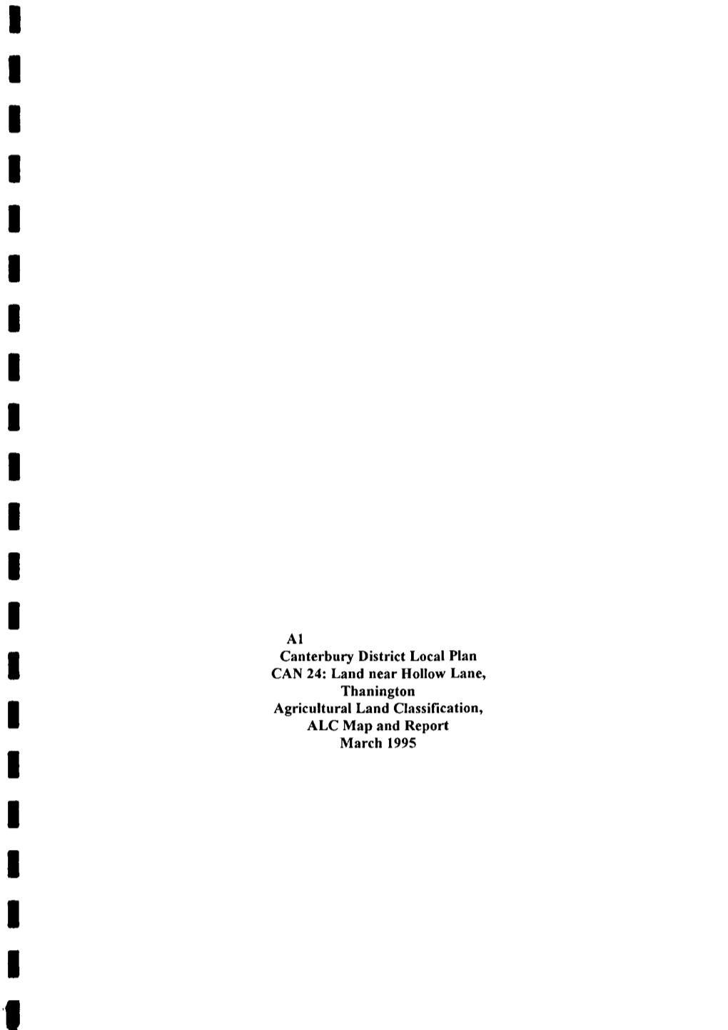 Al Canterbury District Local Plan CAN 24: Land Near Hollow Lane, Thanington Agricultural Land Classiflcation, ALC Map and Report