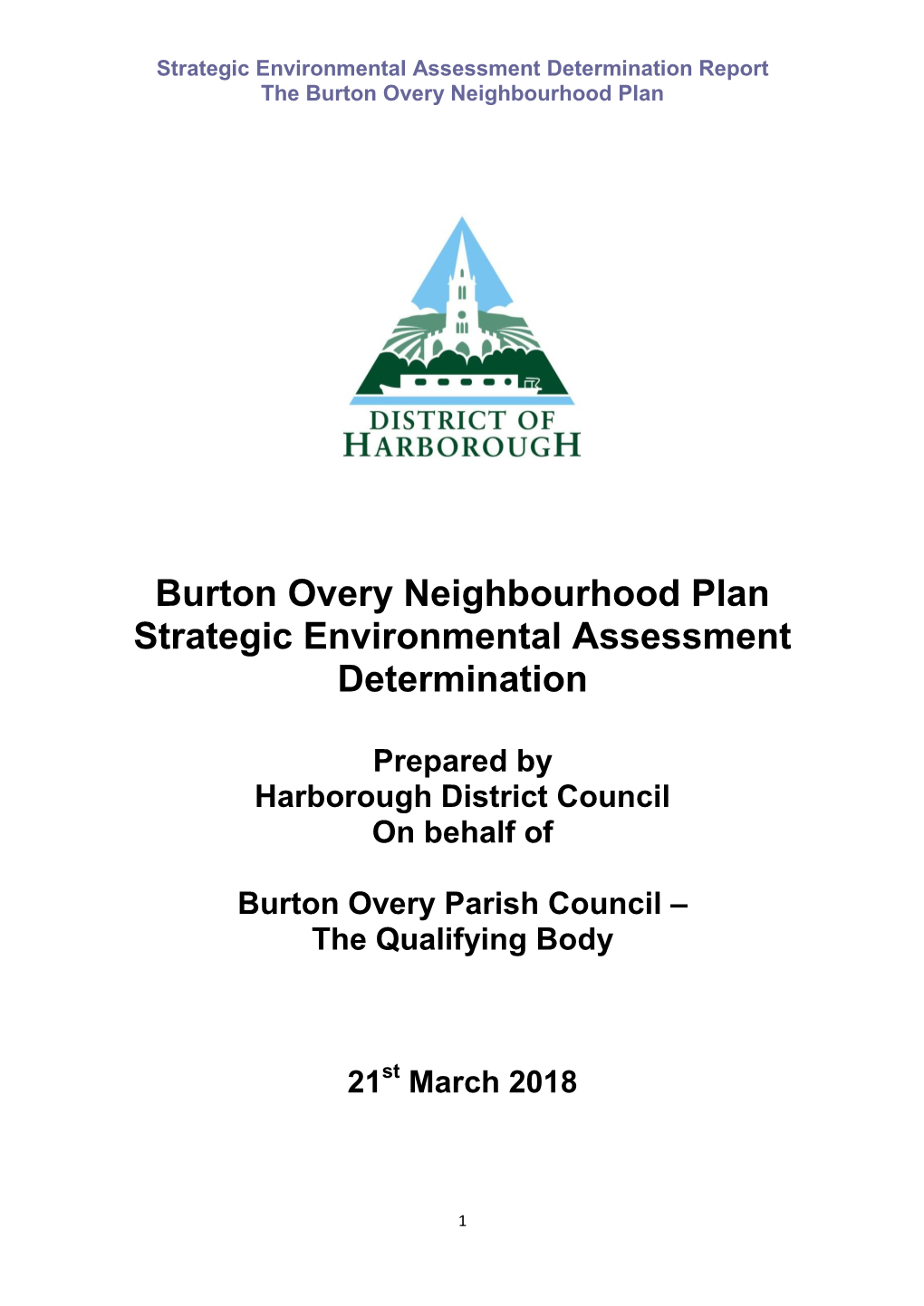 Burton Overy Neighbourhood Plan Strategic Environmental Assessment Determination