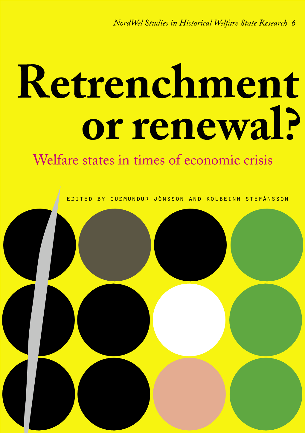 Retrenchment Or Renewal?