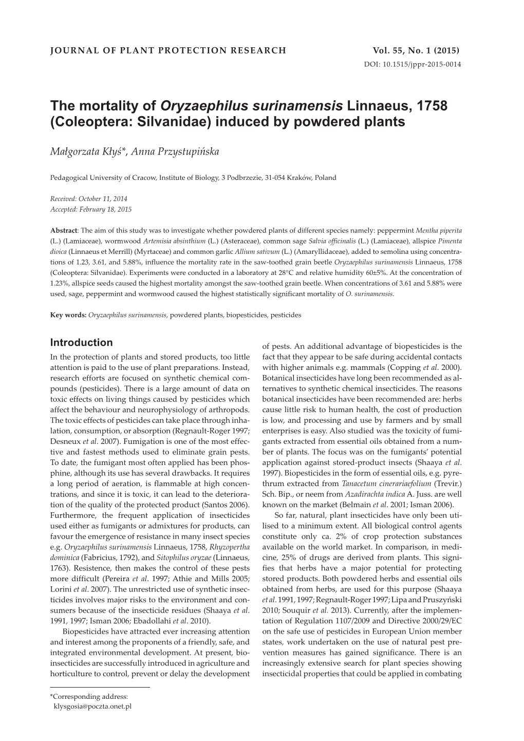 The Mortality of Oryzaephilus Surinamensis Linnaeus, 1758 (Coleoptera: Silvanidae) Induced by Powdered Plants