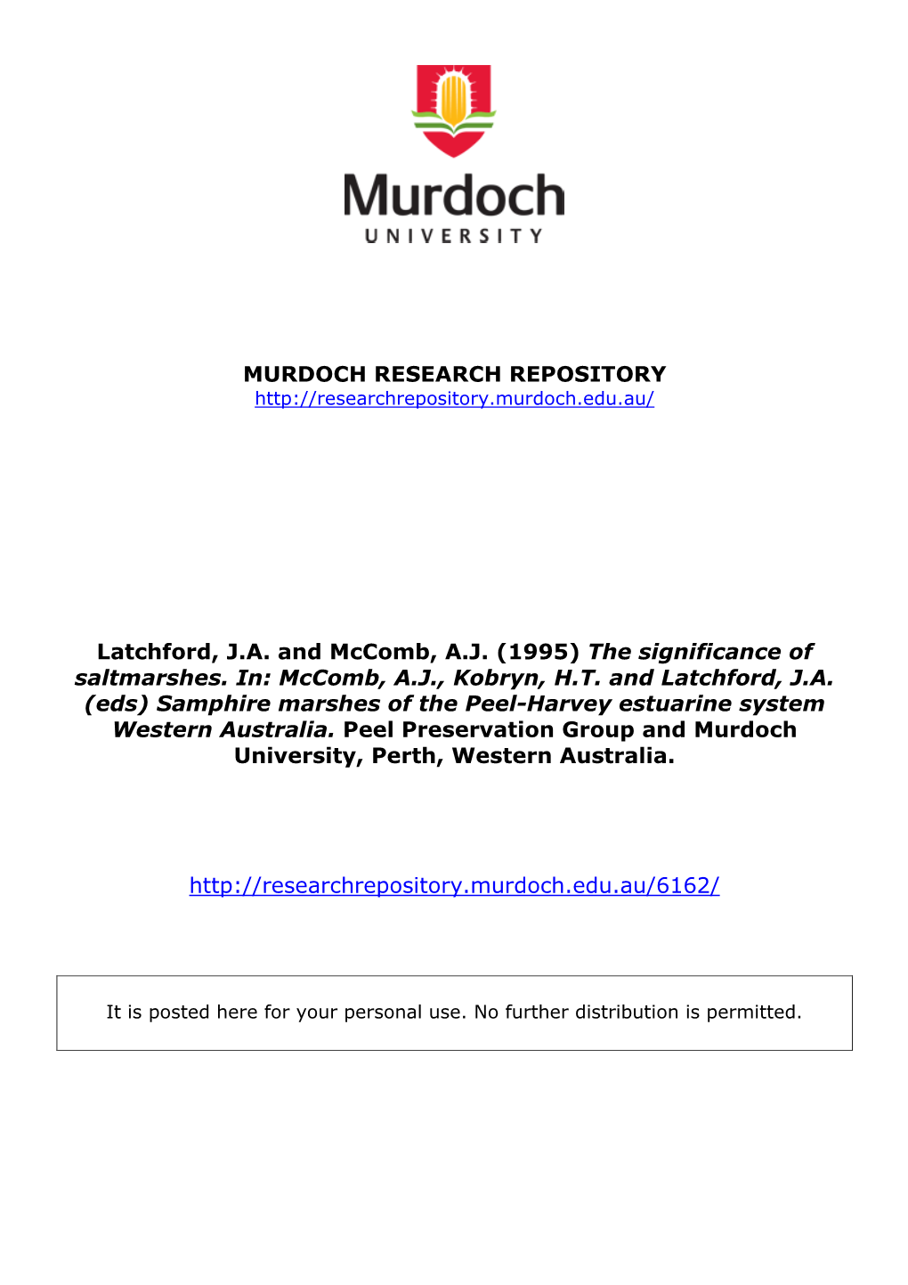 The Significance of Saltmarshes. In: Mccomb, AJ, Kobryn, HT And