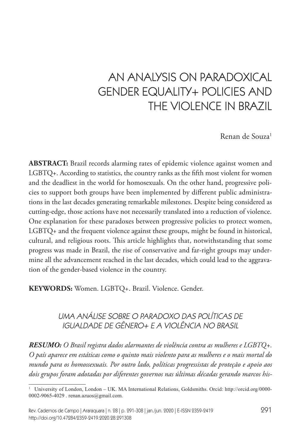 An Analysis on Paradoxical Gender Equality+ Policies and the Violence in Brazil