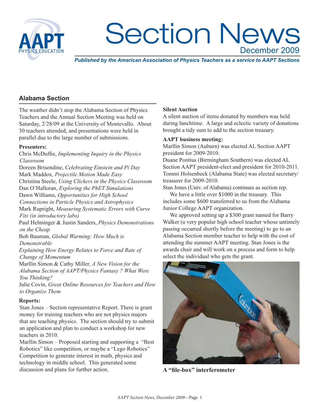 Section News December 2009 Published by the American Association of Physics Teachers As a Service to AAPT Sections