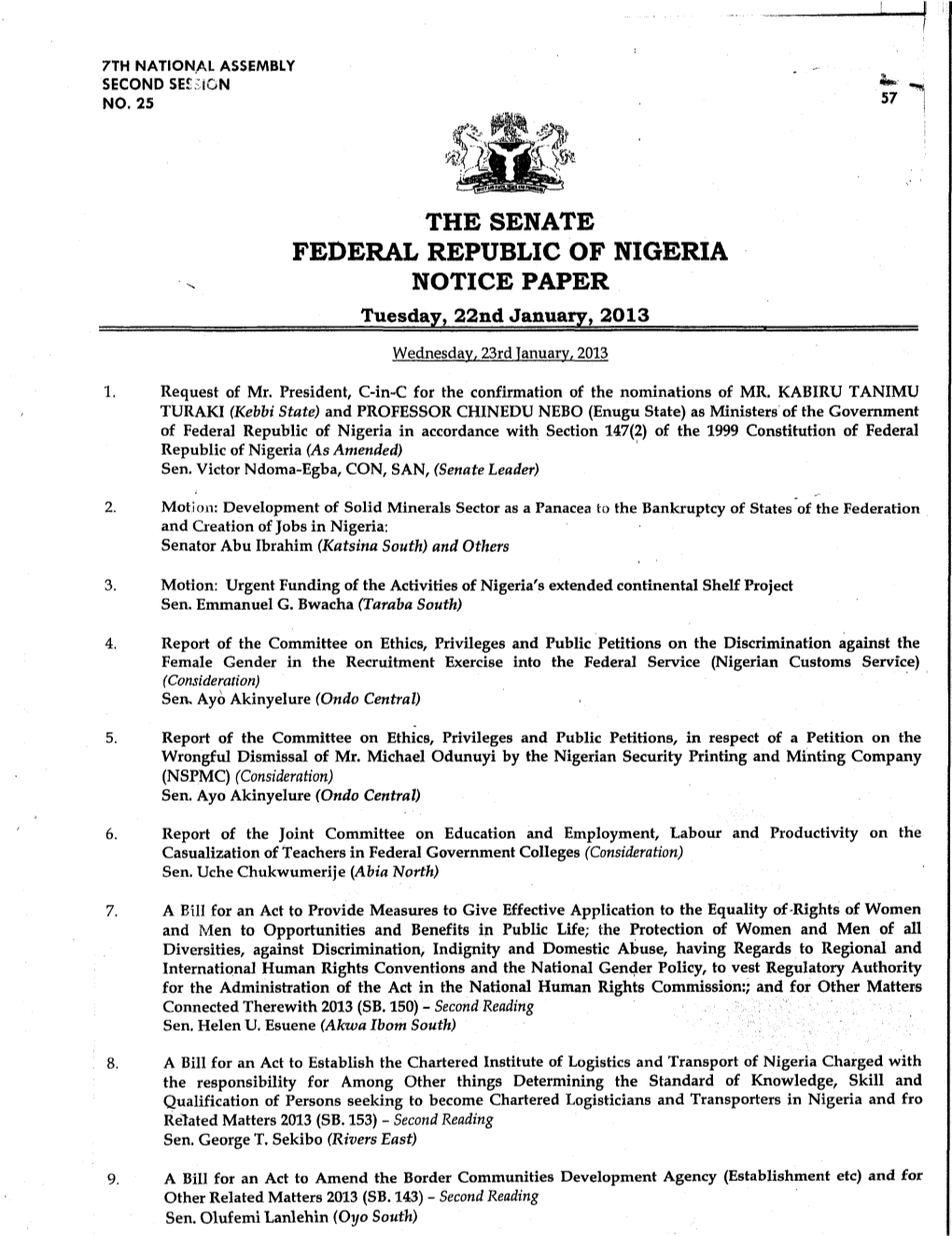 FEDERAL REPUBLIC of NIGERIA NOTICE PAPER Tuesday, 22Nd January, 2013