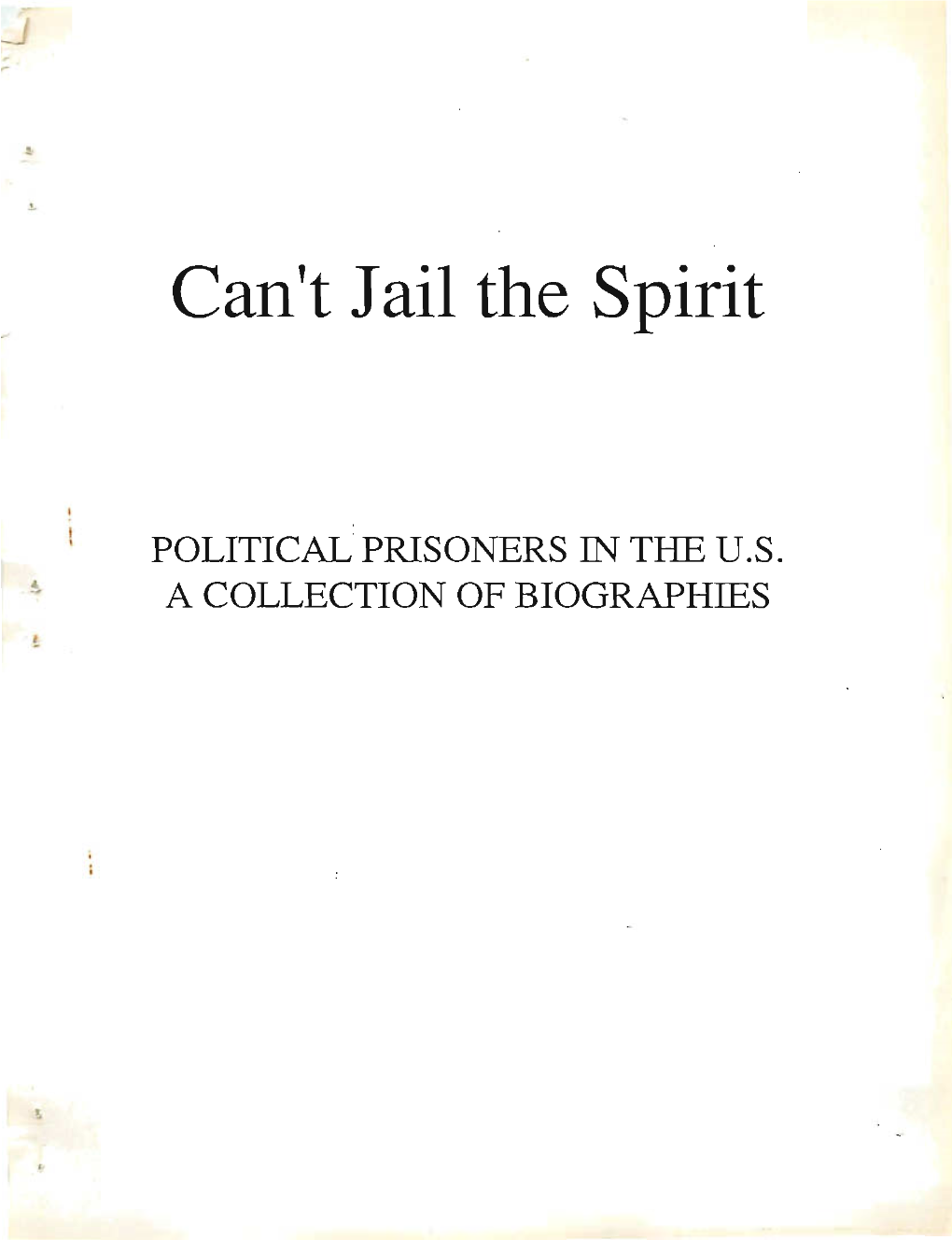 Can't Jail the Spirit