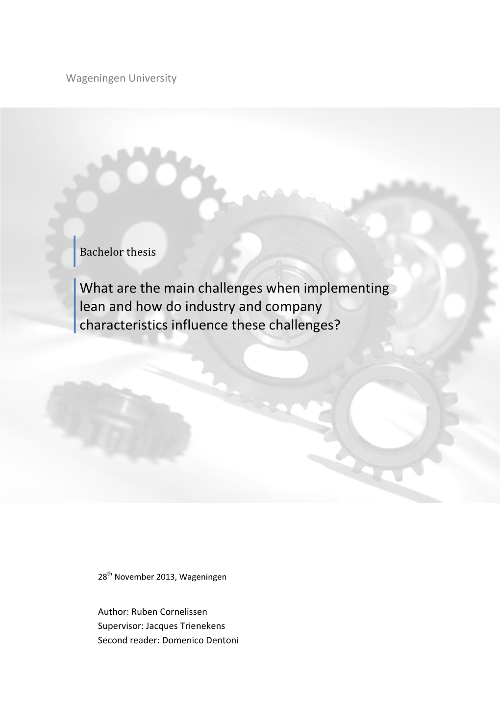 What Are the Main Challenges When Implementing Lean and How Do Industry and Company Characteristics Influence These Challenges?