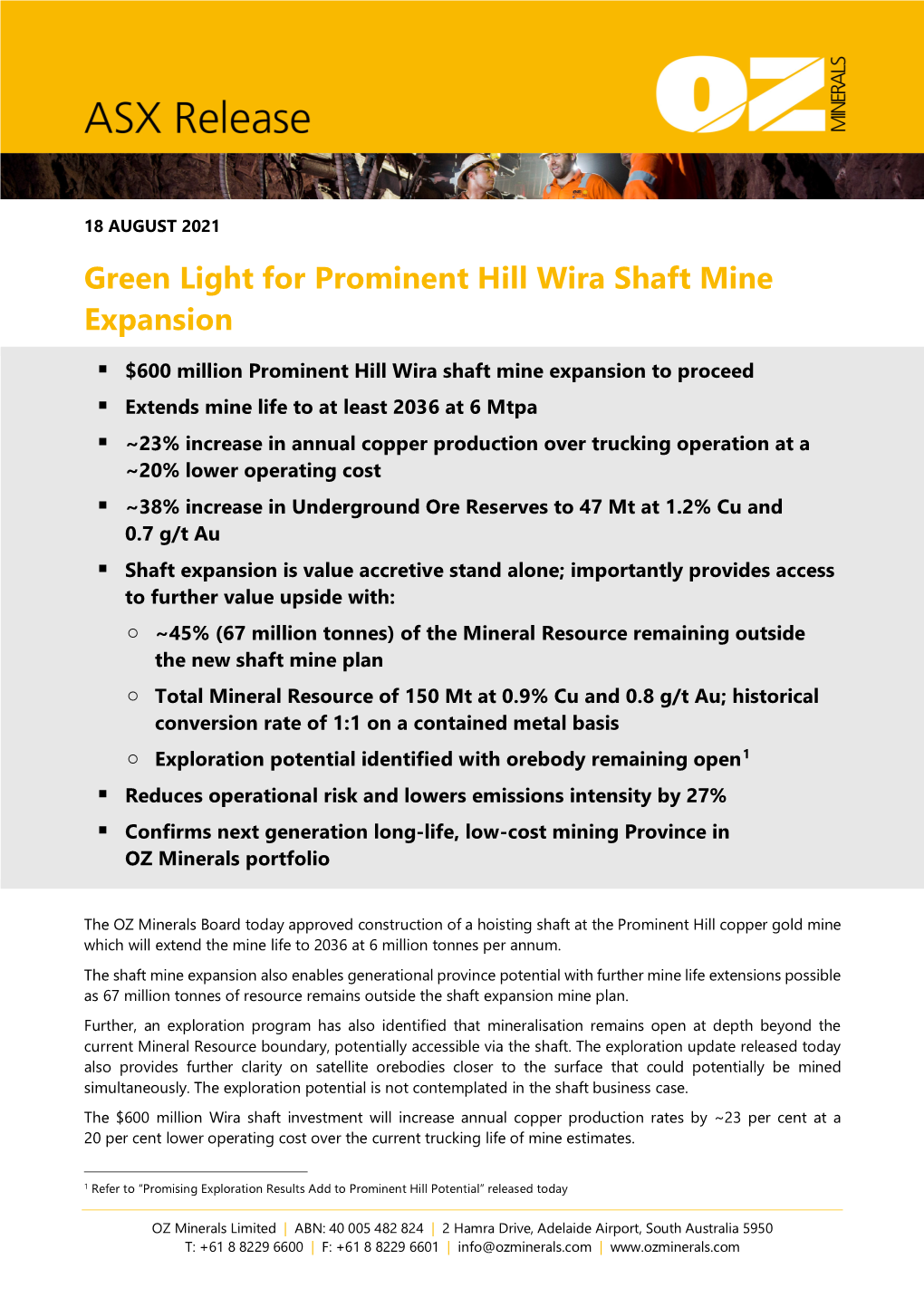 Prominent Hill Expansion Study Update Mine Layout in the Context of Prominent Hill Mineral Resources, Ore Reserves and Exploration Potential