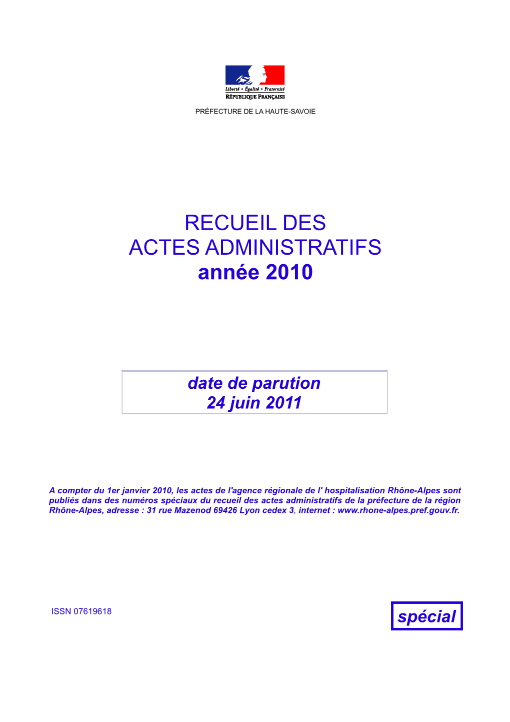 RECUEIL DES ACTES ADMINISTRATIFS Année 2010