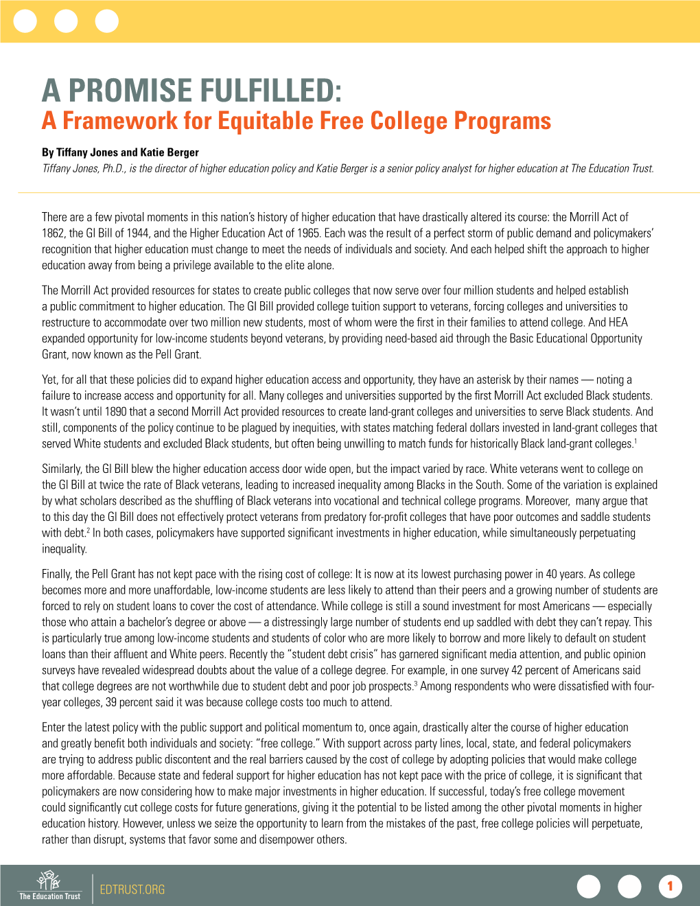 A PROMISE FULFILLED: a Framework for Equitable Free College Programs