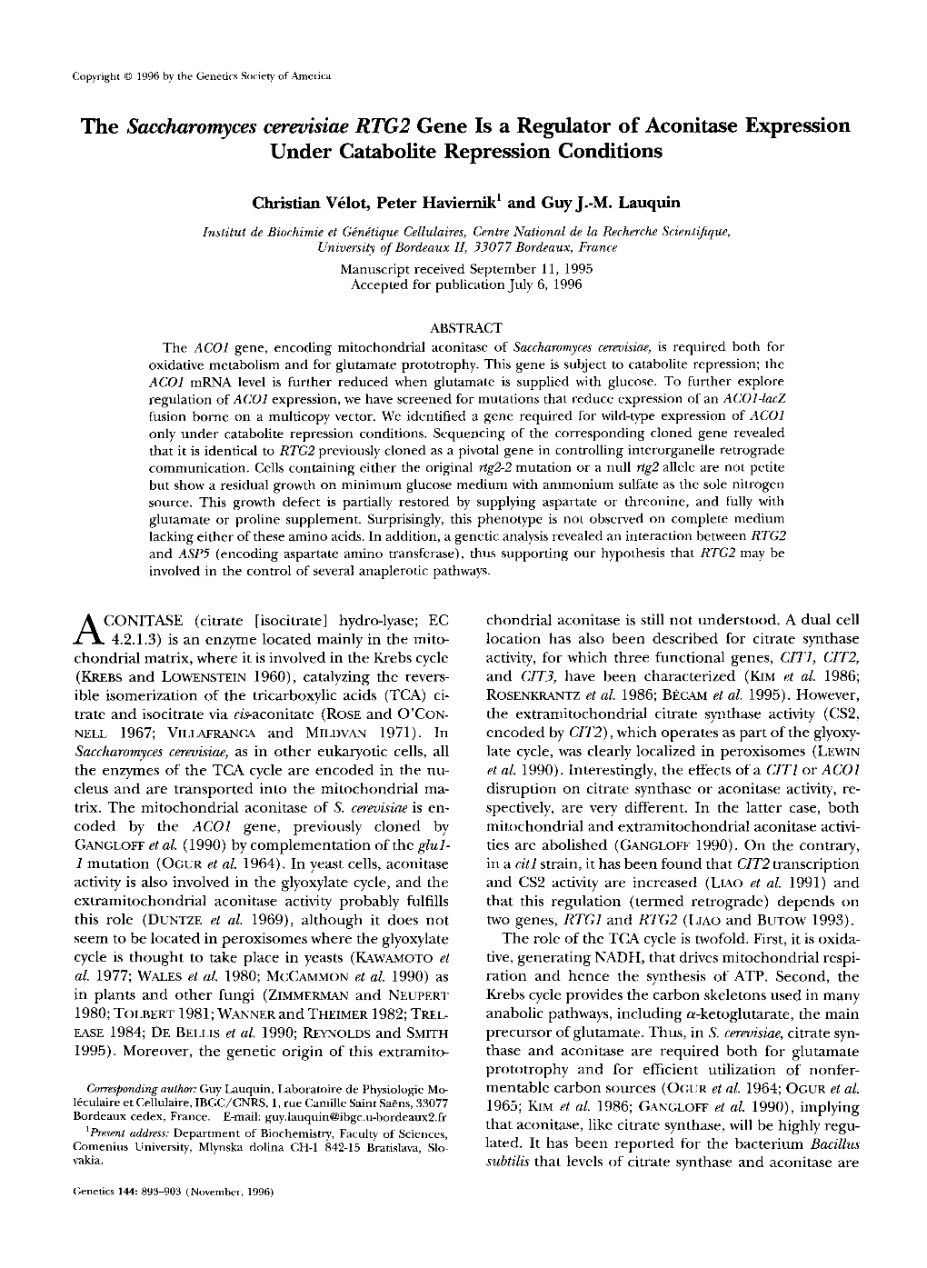 The Saccharomyces Cwmkiae RTG2 Gene Is a Regulator of Aconitase Expression Under Catabolite Repression Conditions