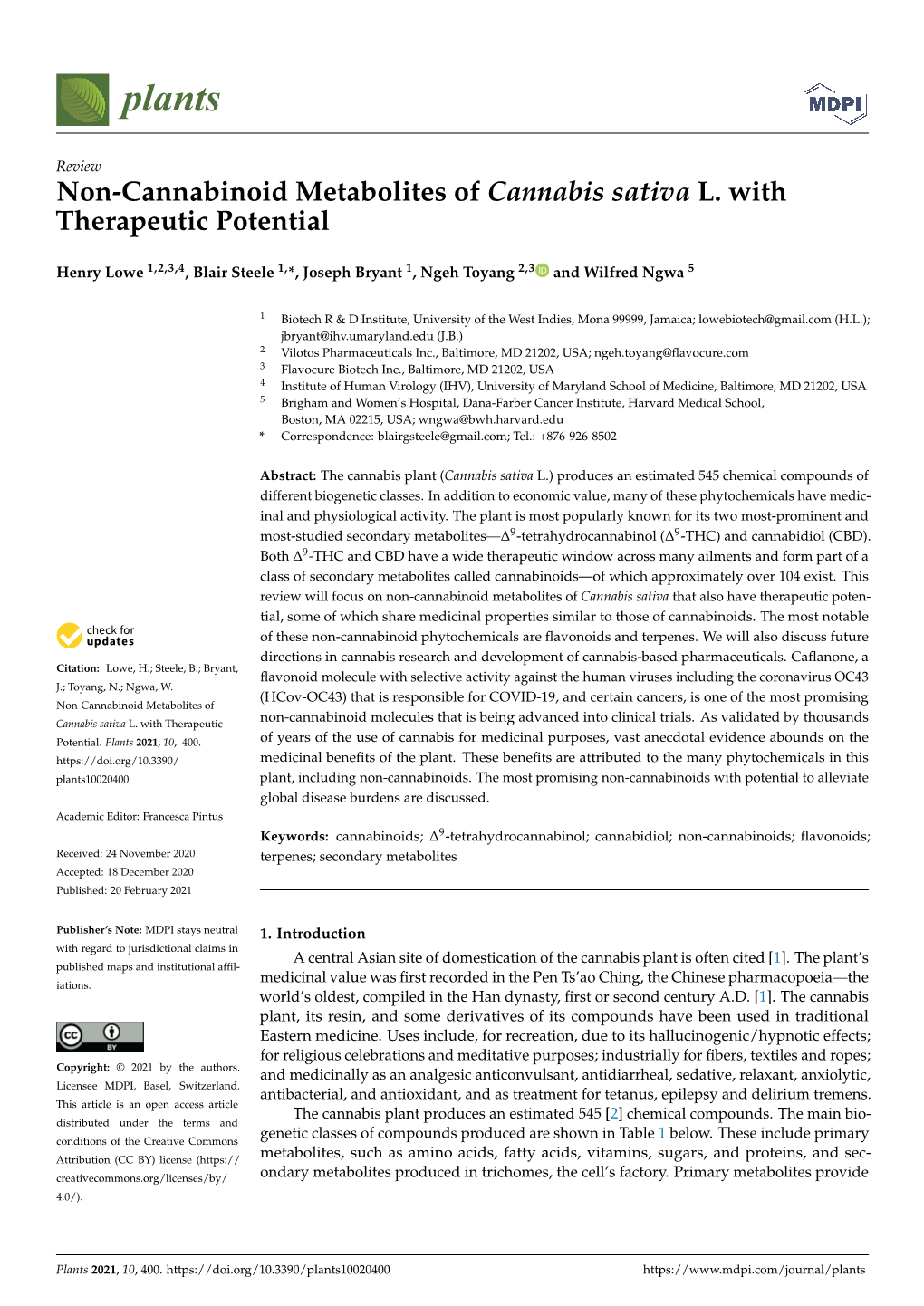 Non-Cannabinoid Metabolites of Cannabis Sativa L. with Therapeutic Potential