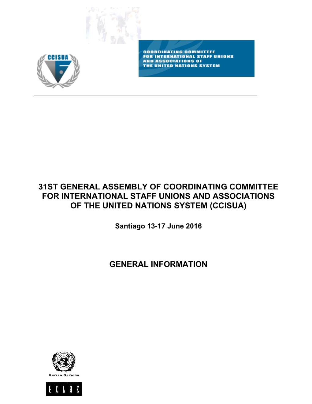 31St General Assembly of Coordinating Committee for International Staff Unions and Associations