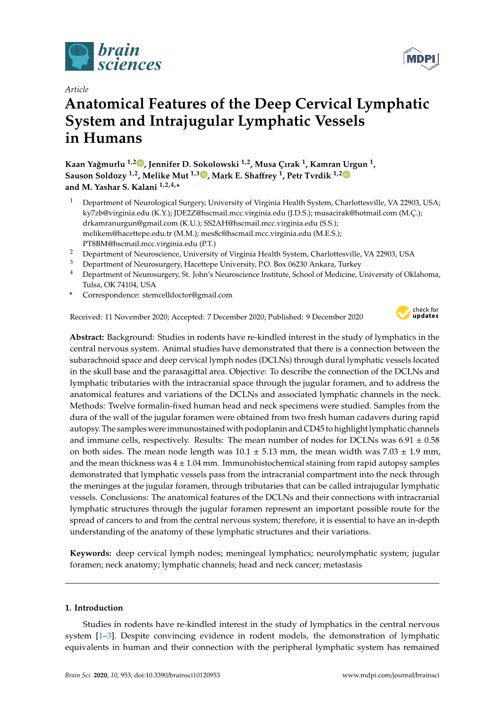 Anatomical Features of the Deep Cervical Lymphatic System and Intrajugular Lymphatic Vessels in Humans