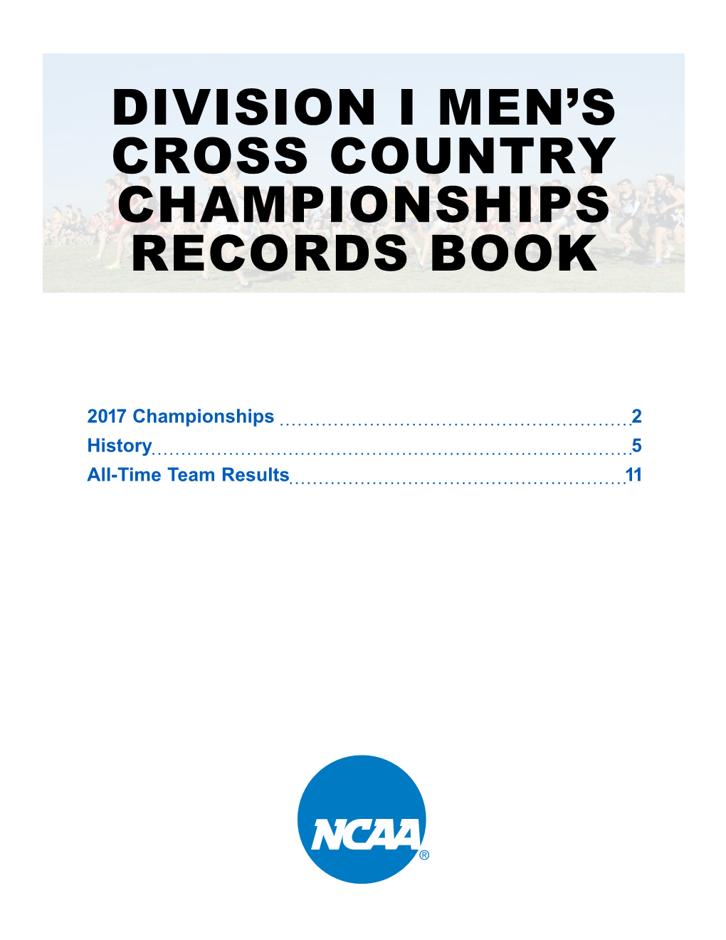 Division I Men's Cross Country Championships Records Book