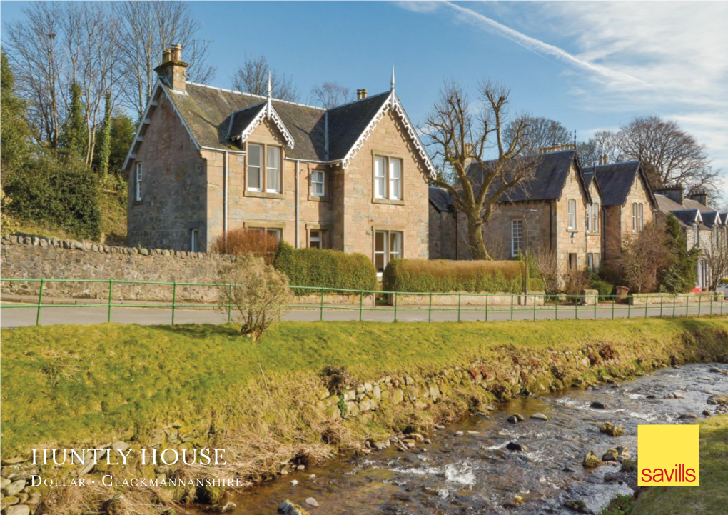 HUNTLY HOUSE Dollar • Clackmannanshire