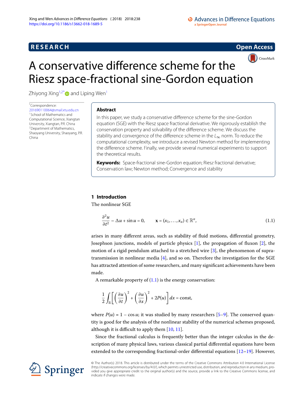A Conservative Difference Scheme for the Riesz Space-Fractional Sine-Gordon Equation Zhiyong Xing1,2* and Liping Wen1