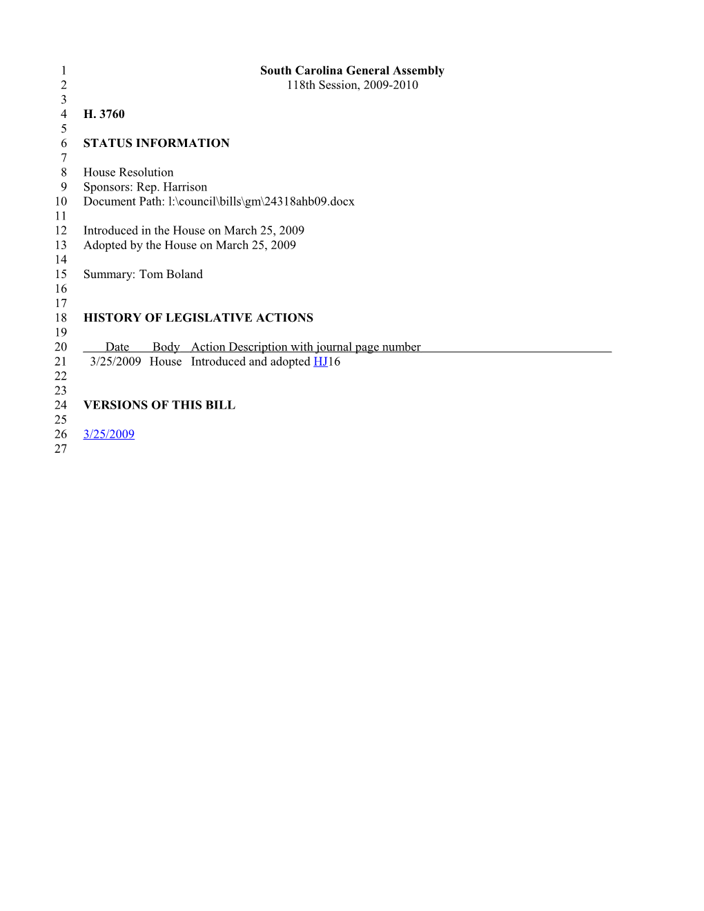 2009-2010 Bill 3760: Tom Boland - South Carolina Legislature Online