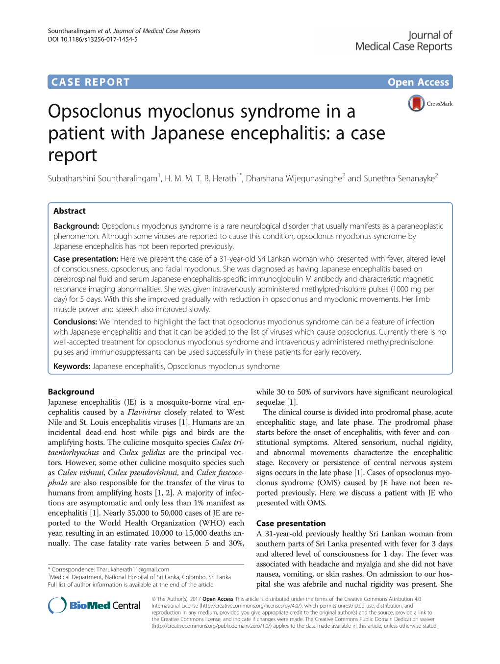 Opsoclonus Myoclonus Syndrome in a Patient with Japanese Encephalitis: a Case Report Subatharshini Sountharalingam1, H