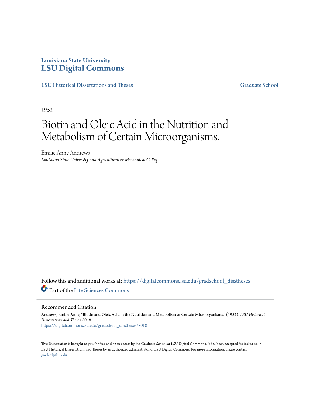 Biotin and Oleic Acid in the Nutrition and Metabolism of Certain Microorganisms