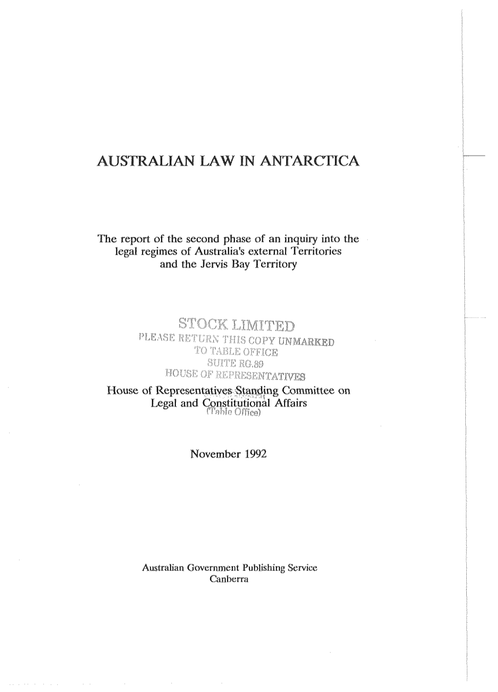 The Report of the Second Phase of an Inquiry Into the Legal Regimes of Australia's External Territories