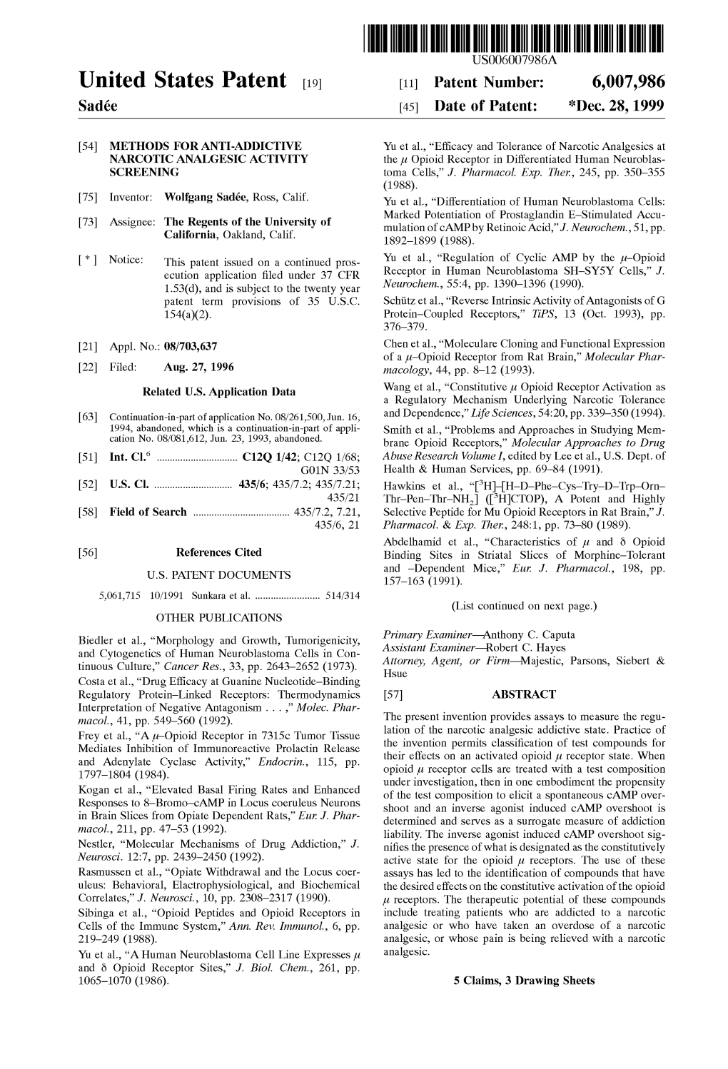 United States Patent (19) 11 Patent Number: 6,007,986 Sadée (45) Date of Patent: *Dec