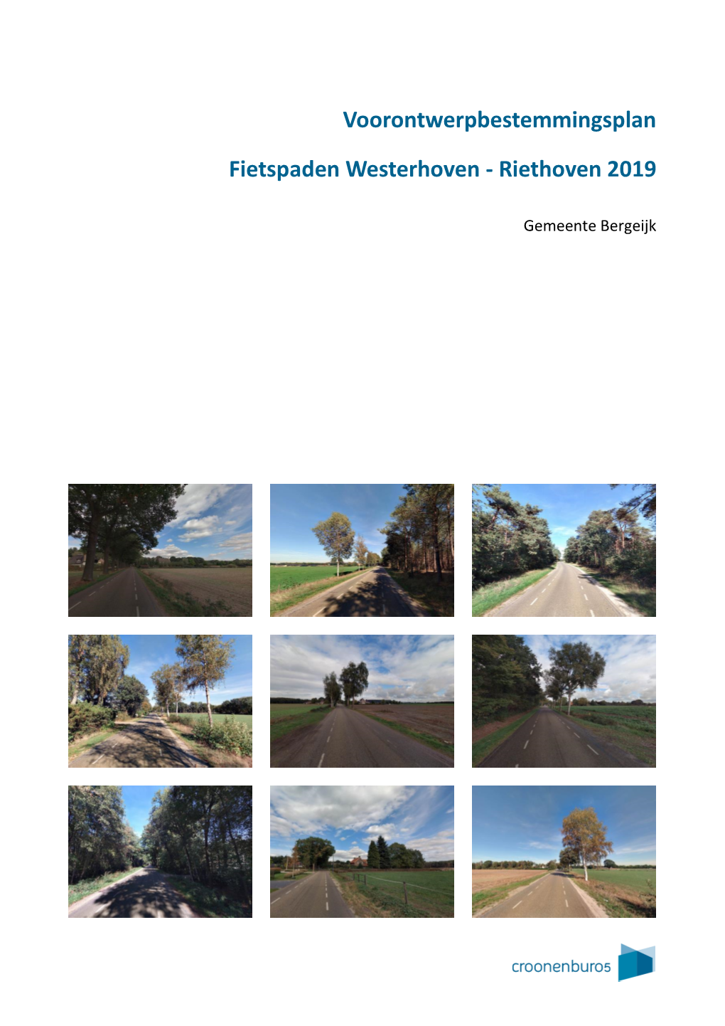 Voorontwerpbestemmingsplan Fietspaden Westerhoven – Riethoven 2019 Gemeente Bergeijk