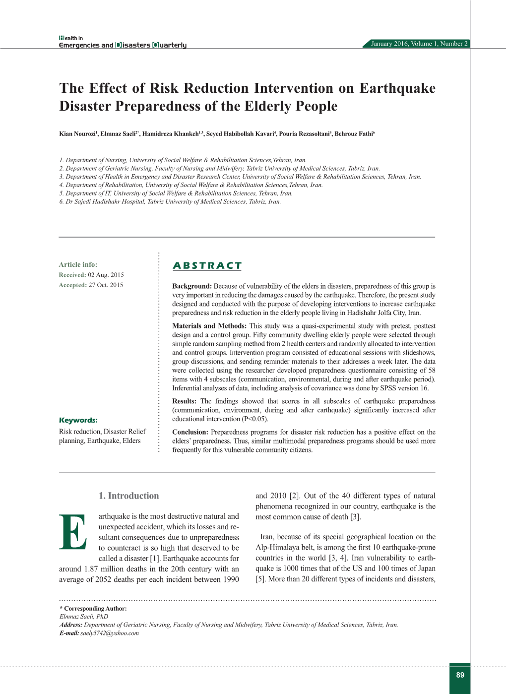 The Effect of Risk Reduction Intervention on Earthquake Disaster Preparedness of the Elderly People