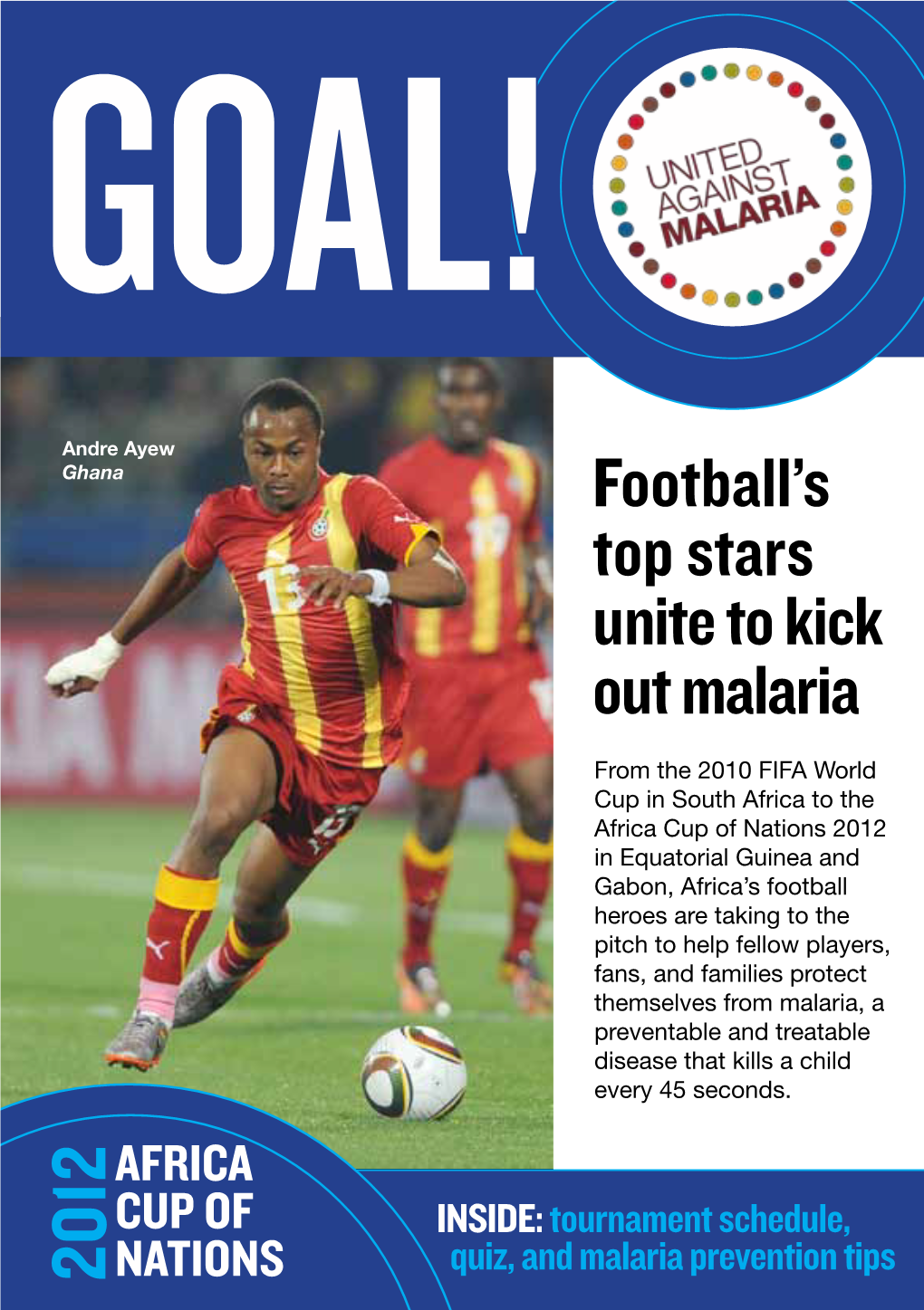 Football's Top Stars Unite to Kick out Malaria