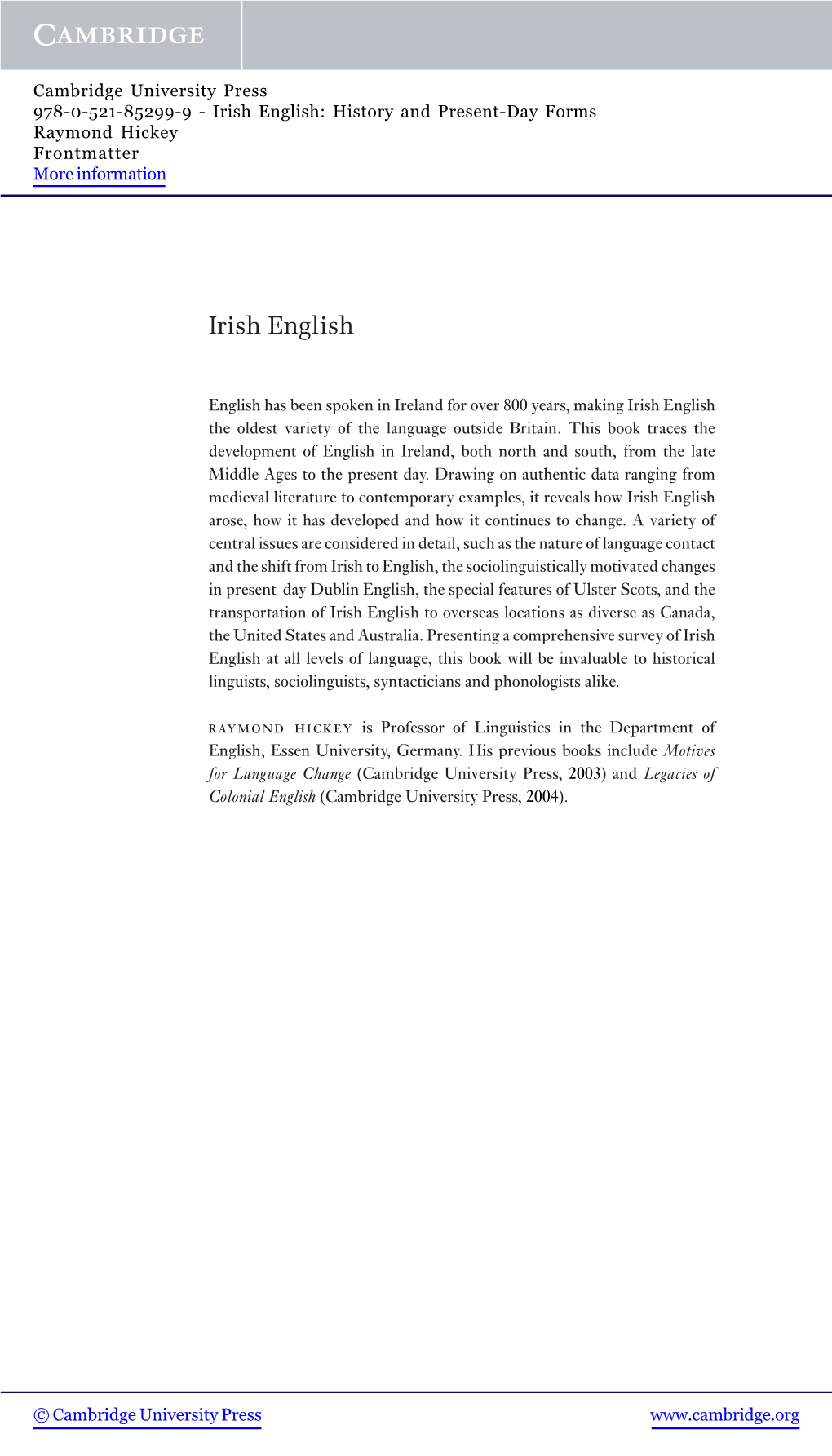 Irish English: History and Present-Day Forms Raymond Hickey Frontmatter More Information