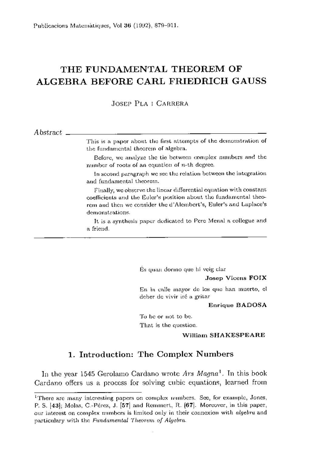 The Fundamental Theorem of Álgebra Before Carl Friedrich Gauss