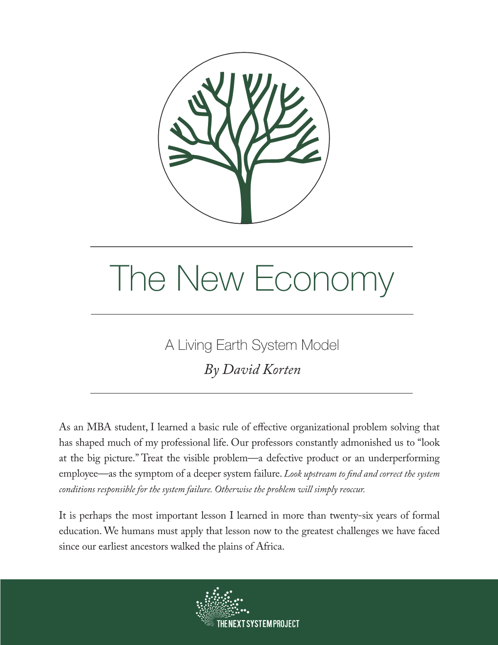 The New Economy: a Living Earth System Model
