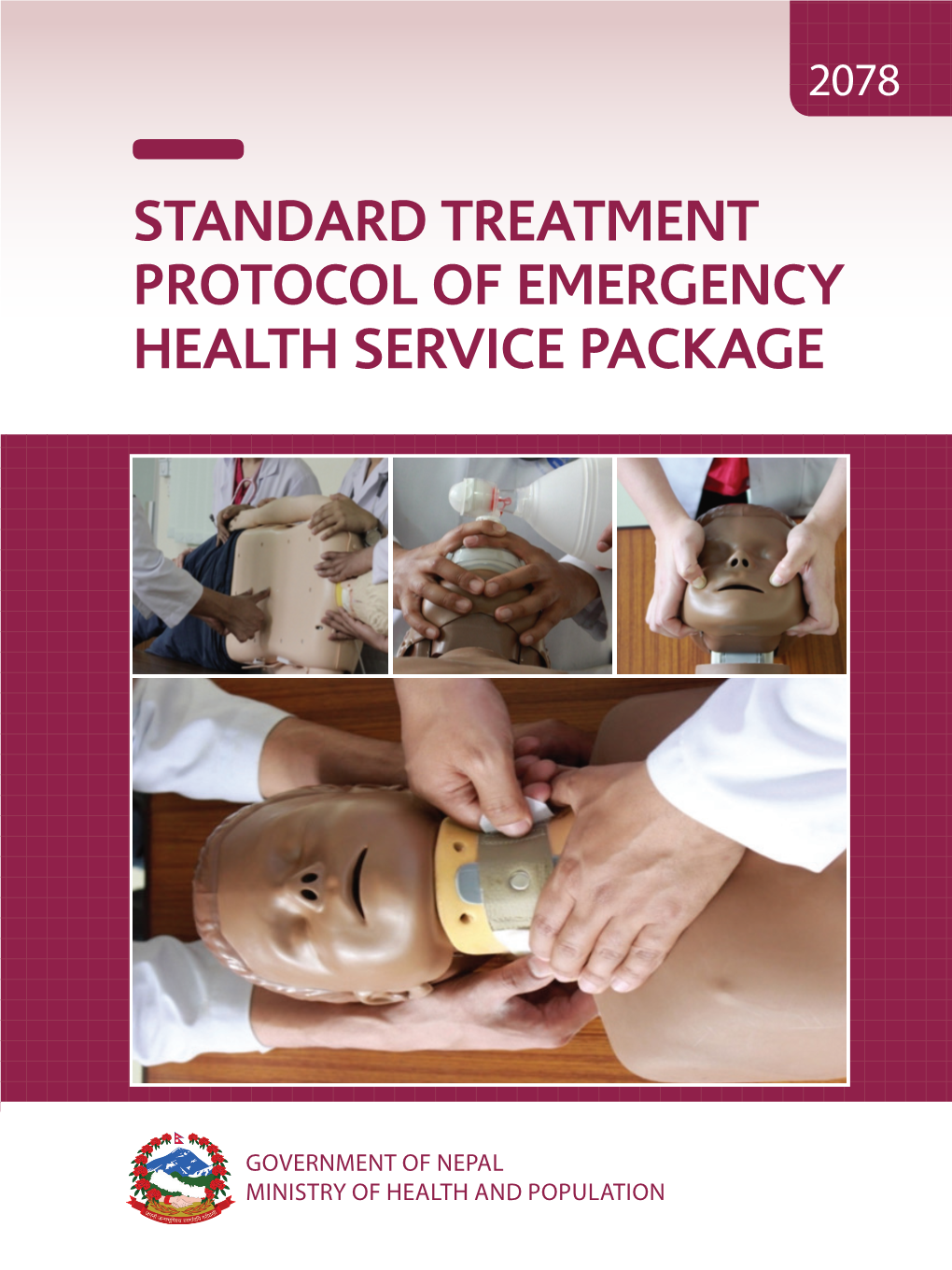 Standard Treatment Protocol of Emergency Health Service Package
