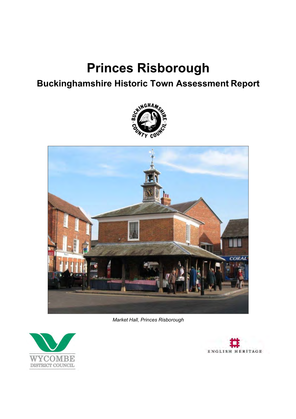 Princes Risborough Buckinghamshire Historic Town Assessment Report