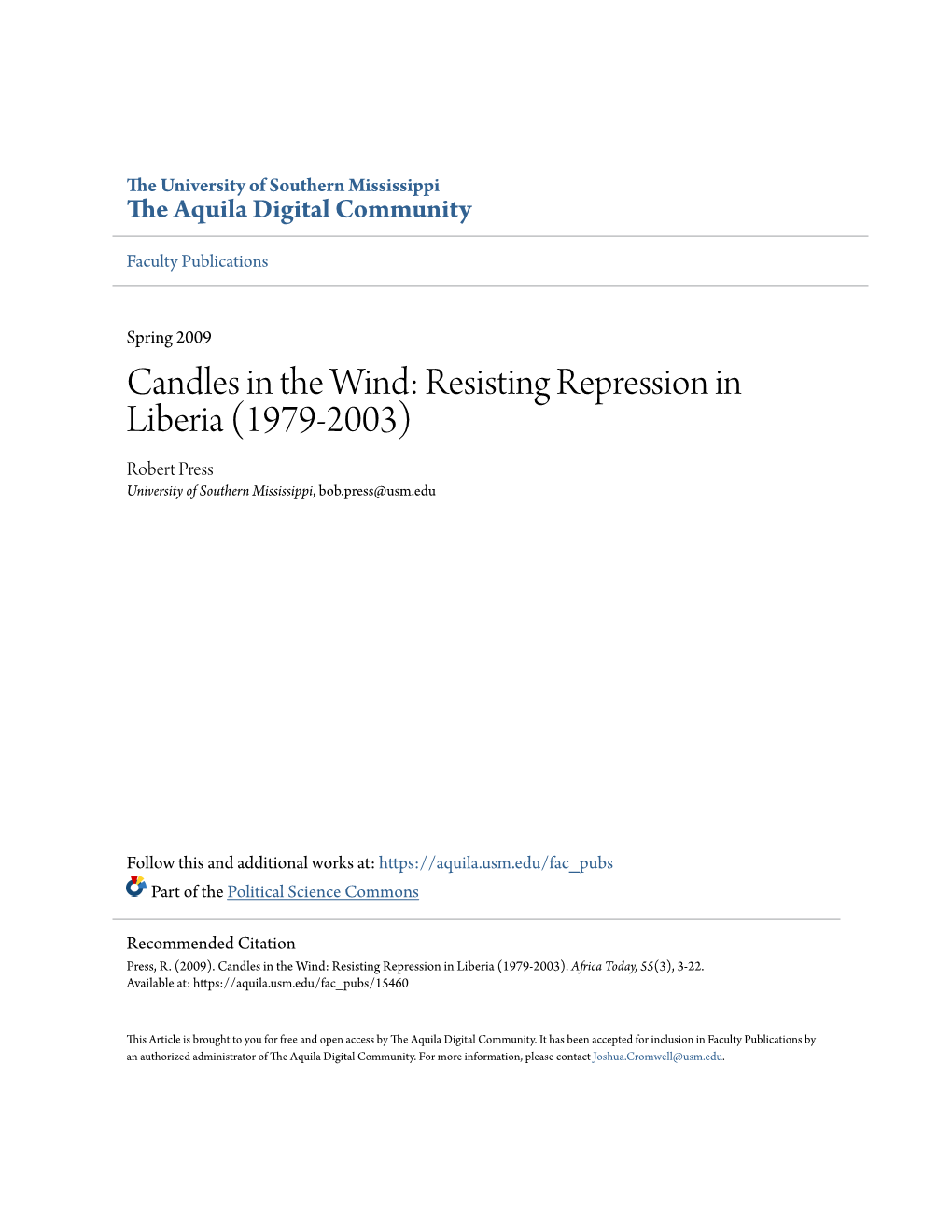 Resisting Repression in Liberia (1979-2003) Robert Press University of Southern Mississippi, Bob.Press@Usm.Edu