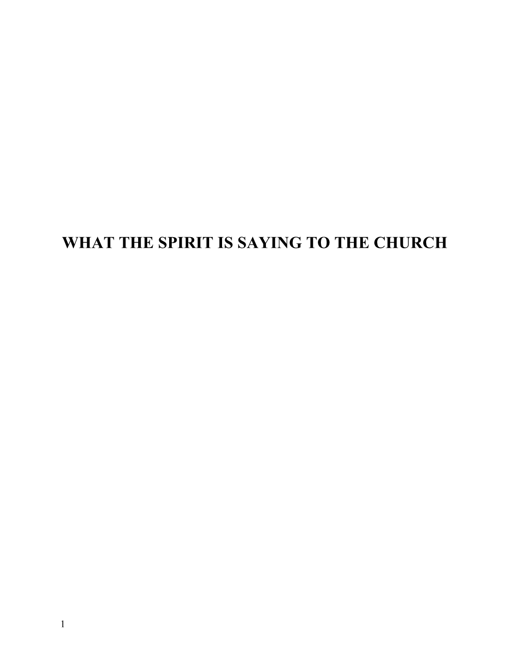 What the Spirit Is Saying to the Church