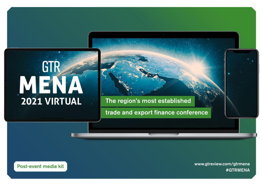 The Region's Most Established Trade and Export Finance Conference