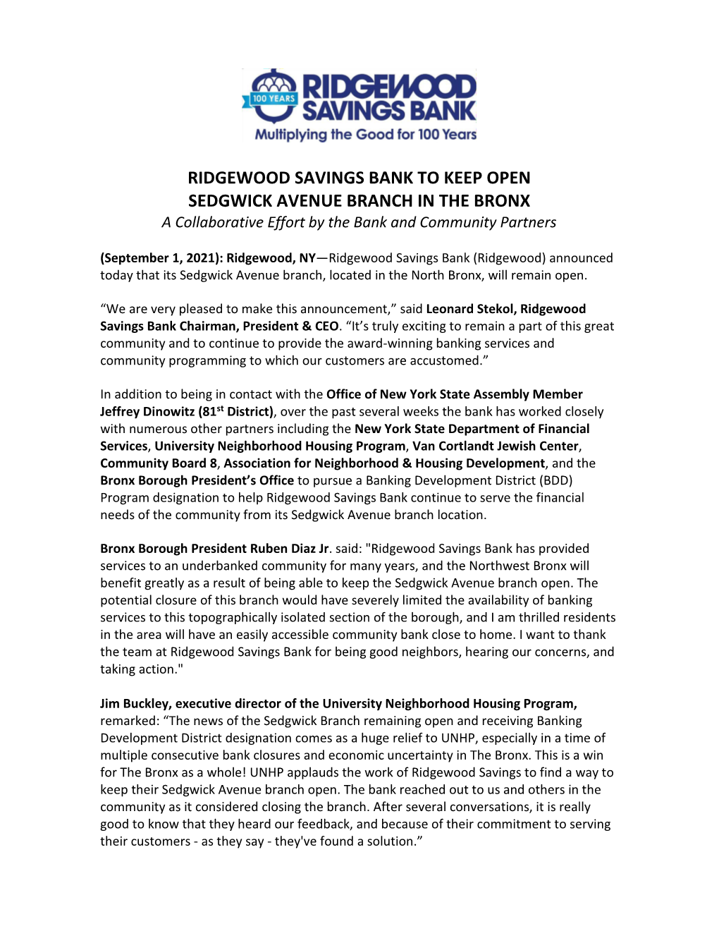 RIDGEWOOD SAVINGS BANK to KEEP OPEN SEDGWICK AVENUE BRANCH in the BRONX a Collaborative Effort by the Bank and Community Partners