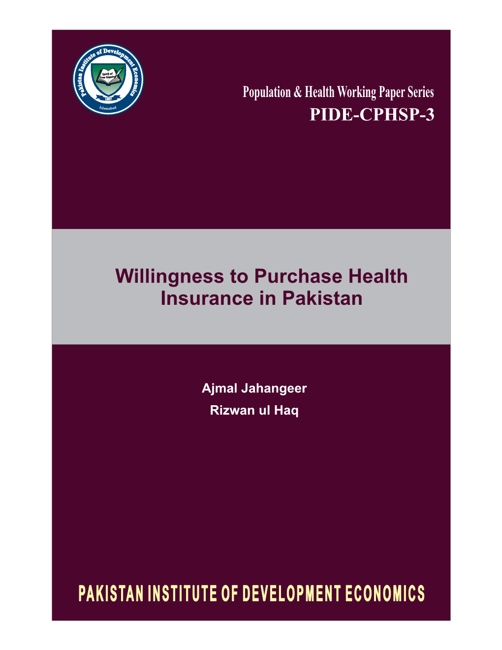 Willingness to Purchase Health Insurance in Pakistan