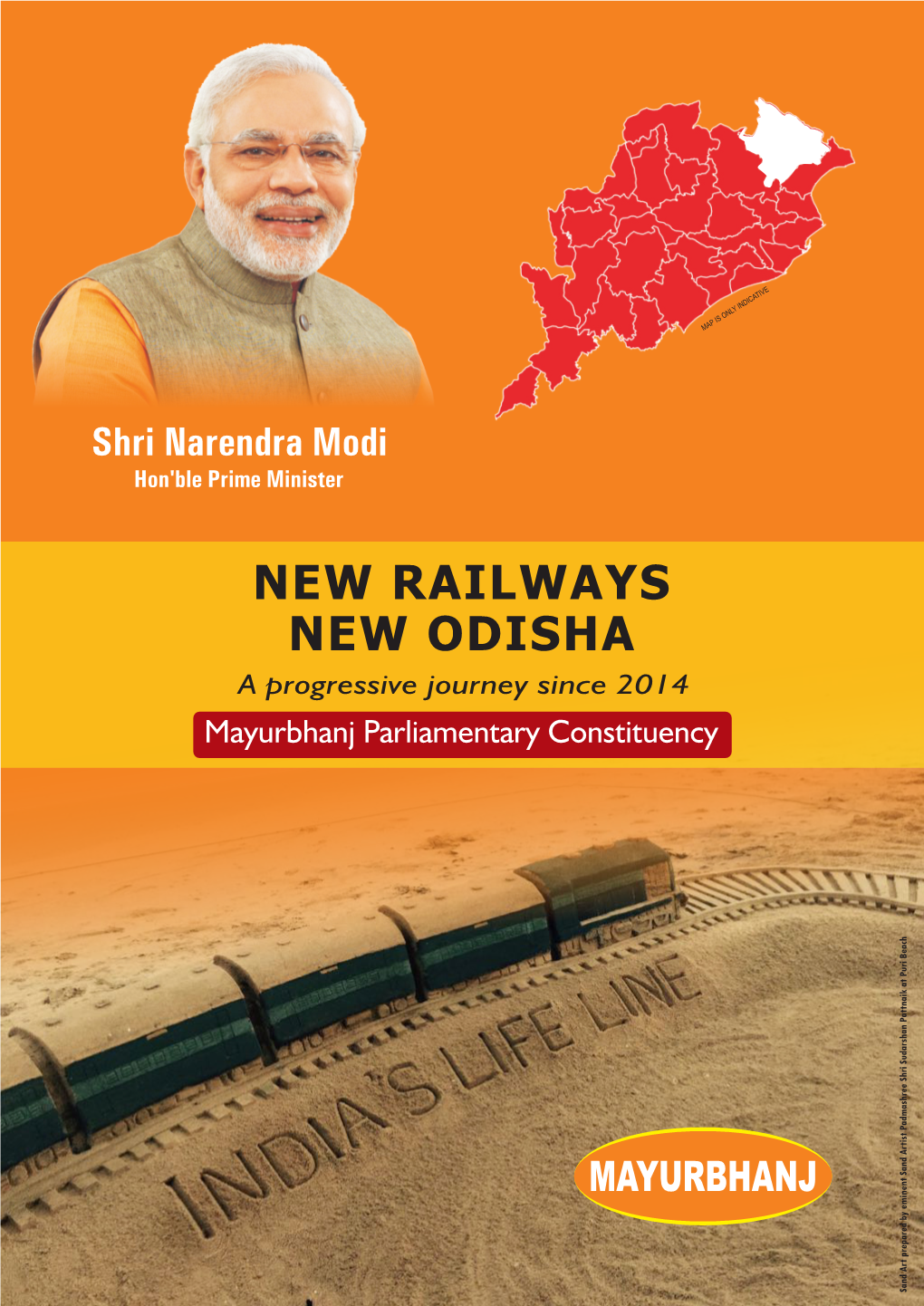 NEW RAILWAYS NEW ODISHA a Progressive Journey Since 2014 Mayurbhanj Parliamentary Constituency