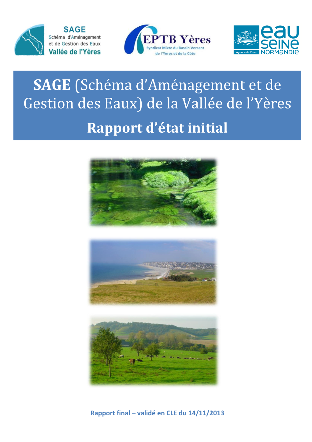 SAGE (Schéma D'aménagement Et De Gestion Des Eaux) De La Vallée De L