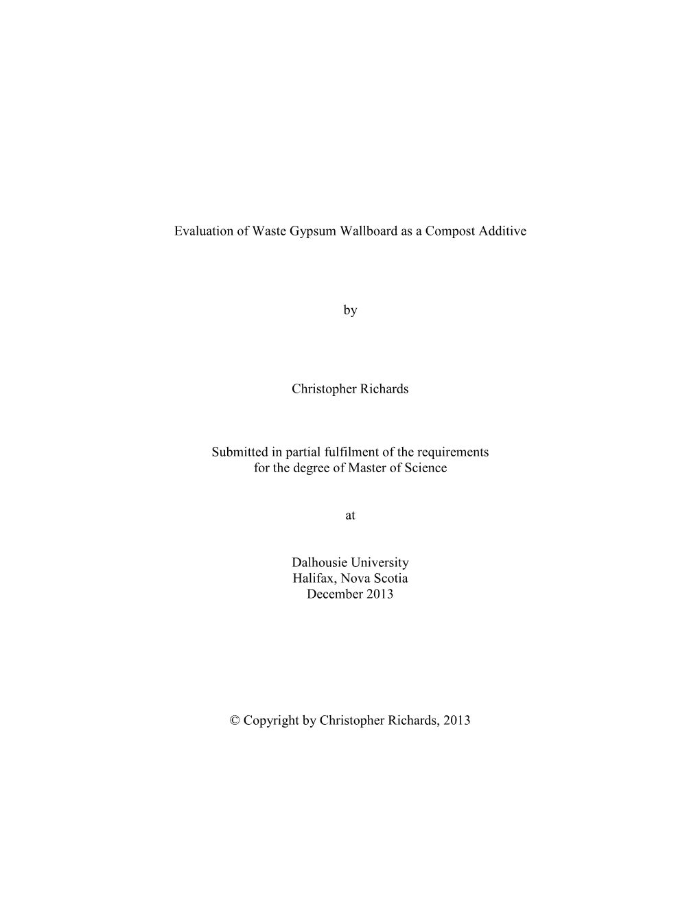 Evaluation of Waste Gypsum Wallboard As a Compost Additive